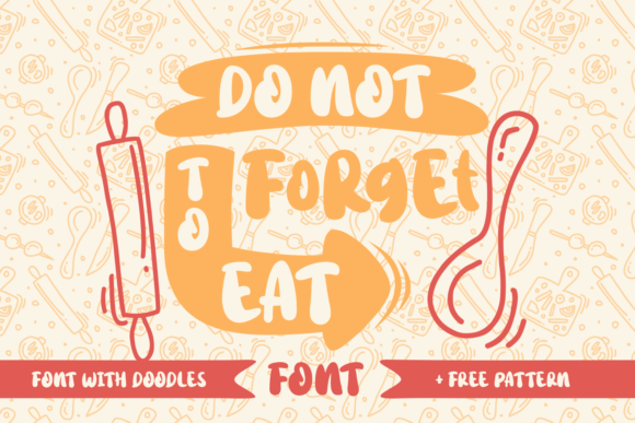 Do Not Forget to Eat: A Charming Script Font for Web Design